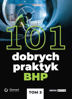101 dobrych praktyk BHP. Tom 3 (album)