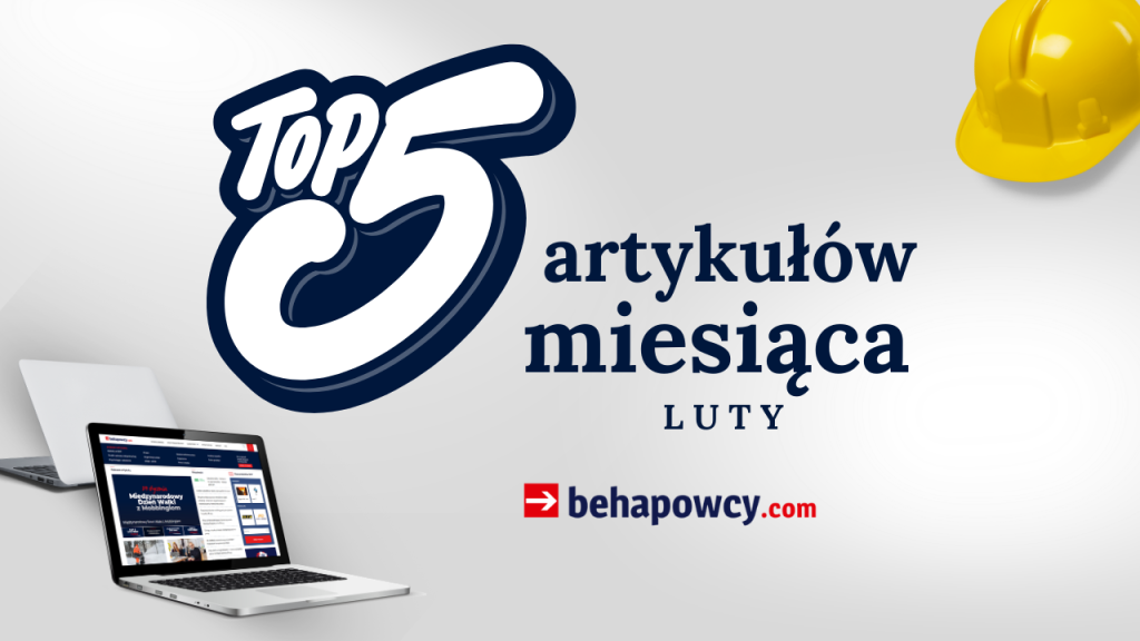 TOP5 artykułów luty 2026